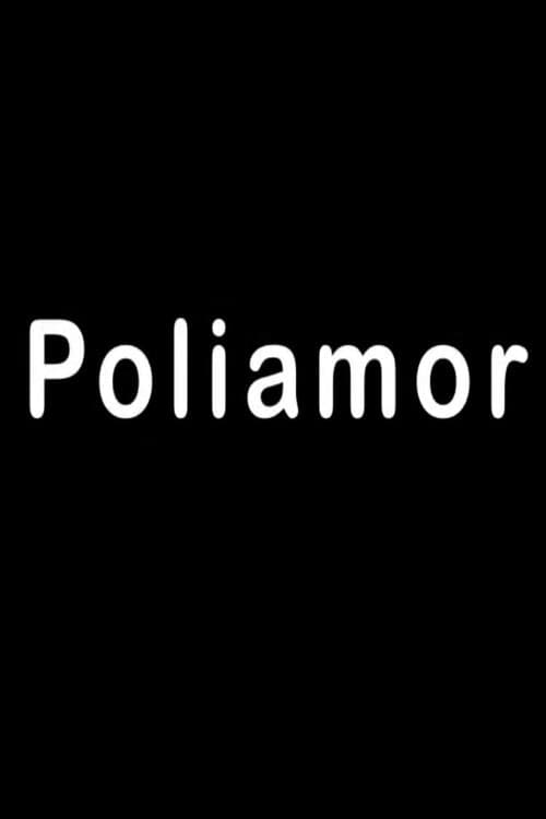 Poliamor (2010) poster
