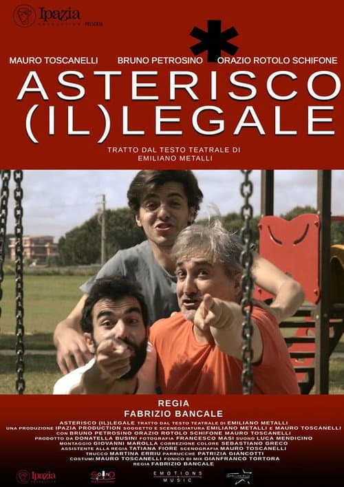 Asterico (Il)legale (2022) poster