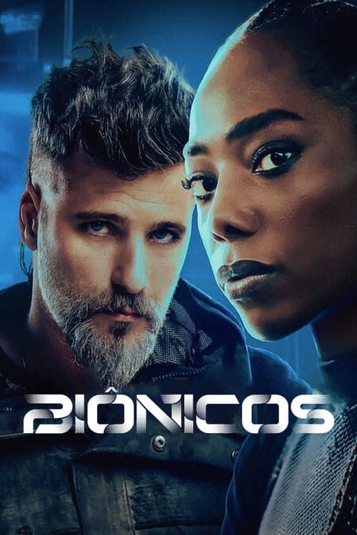 Biônicos (2024) poster