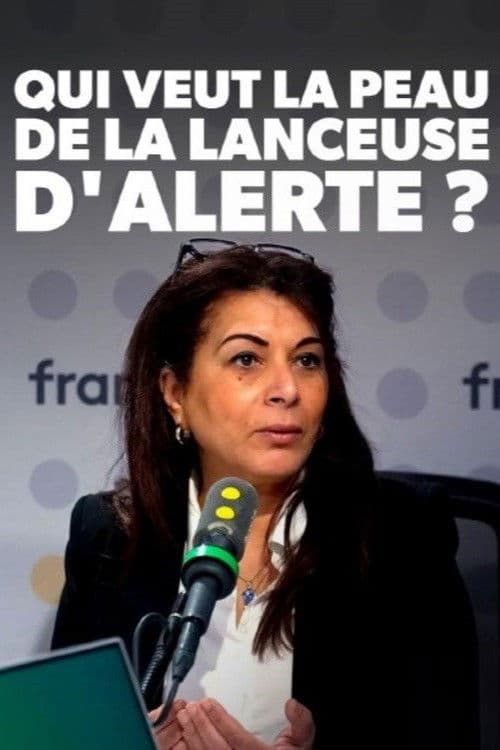 Qui veut la peau de la lanceuse d'alerte ? (2026) poster