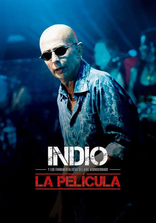 Indio y los Fundamentalistas del Aire Acondicionado, el Concierto (2015) poster