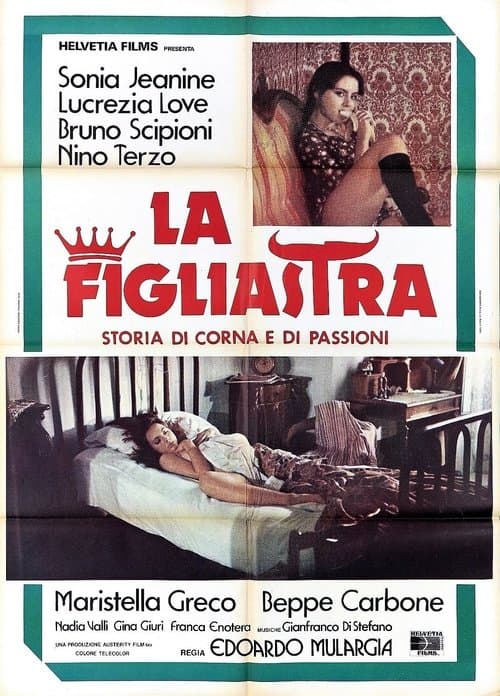 La figliastra - Storia di corna e di passioni (1976) poster