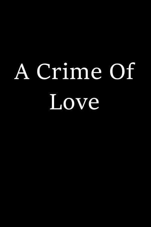 Un crime d'amour (1965) poster