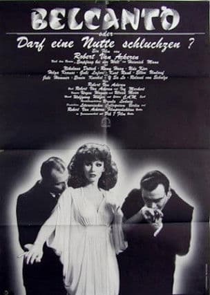 Belcanto oder Darf eine Nutte schluchzen? (1977) poster