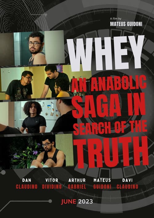 Whey: Uma Saga Anabólica em Busca da Verdade (2023) poster