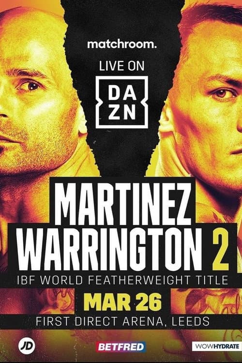 Kiko Martinez vs. Josh Warrington 2 (2022) poster