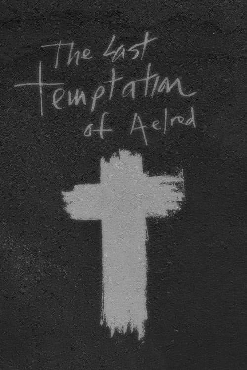 The Last Temptation of Aelred (2021) poster