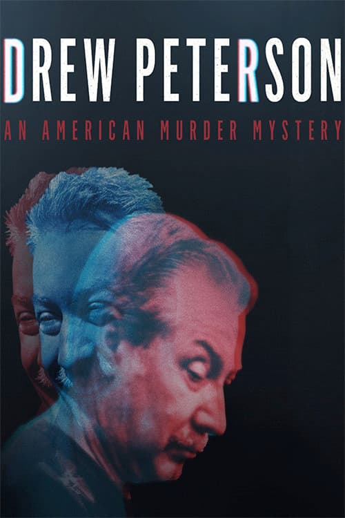 Drew Peterson: An American Murder Mystery (2017) poster