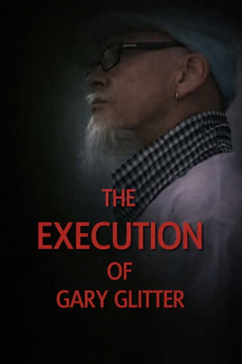 The Execution of Gary Glitter (2009) poster