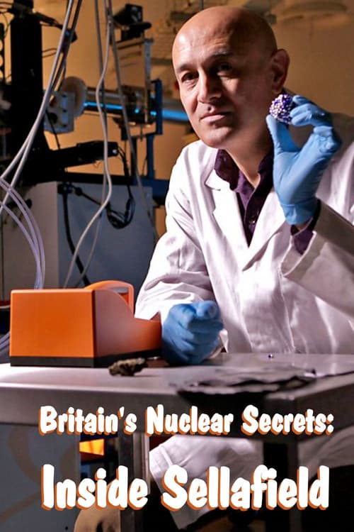 Britain's Nuclear Secrets: Inside Sellafield (2015) poster