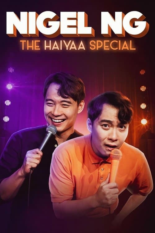 Nigel Ng: The HAIYAA Special (2023) poster