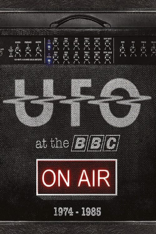 UFO:  Live at The BBC 1974-1985 (2013) poster