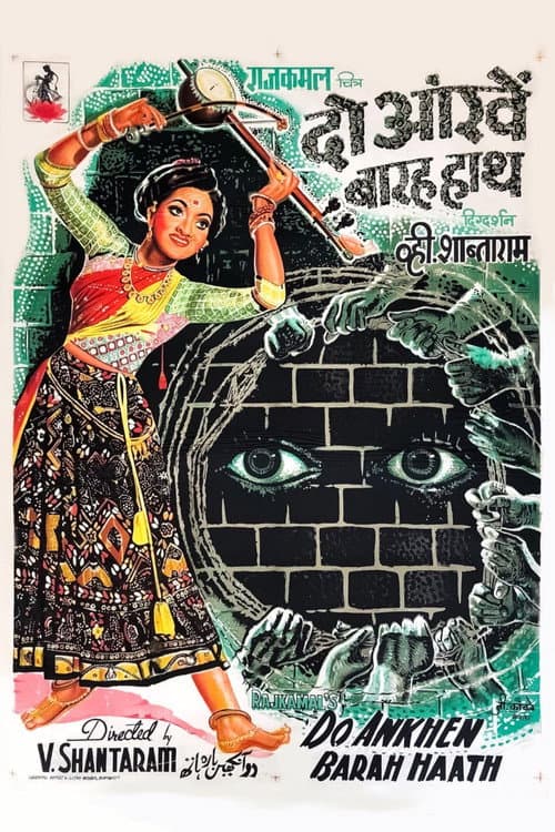 Do Ankhen Barah Haath (1960) poster