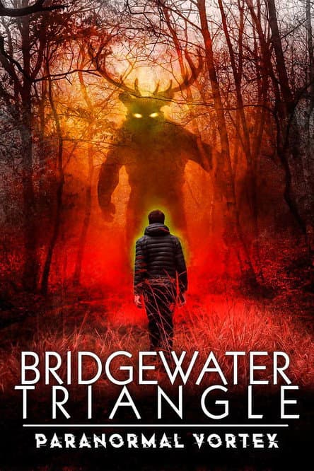 Bridgewater Triangle: Paranormal Vortex (2022) poster