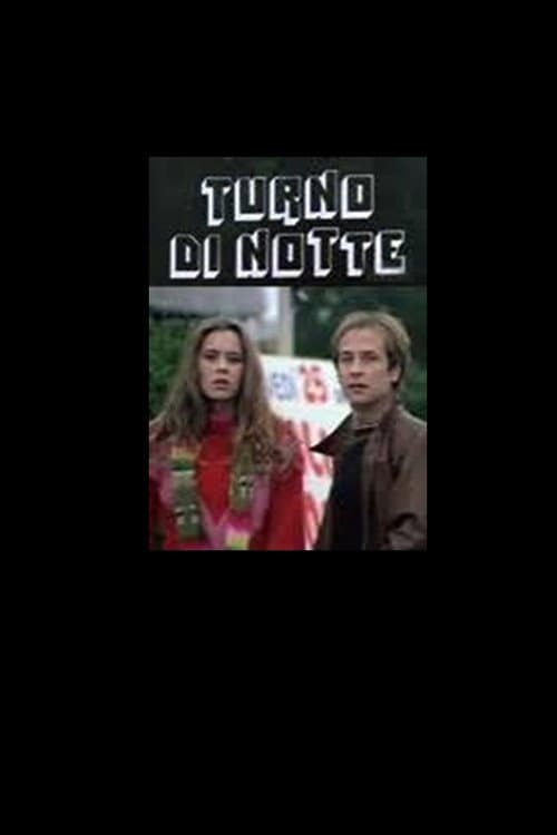 Turno di Notte (1981) poster