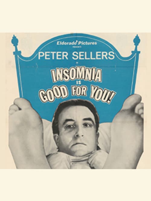 Insomnia is Good for You (1957) poster
