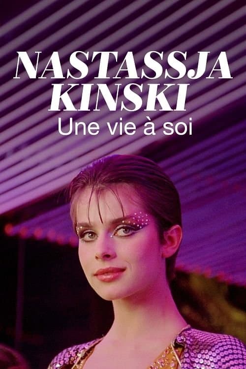 Nastassja Kinski, une vie à soi (2025) poster