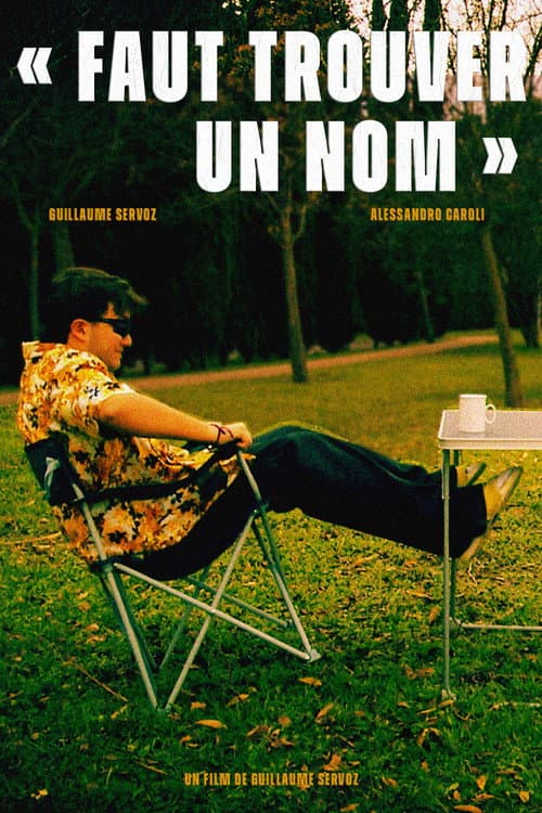 Faut Trouver Un Nom (2025) poster