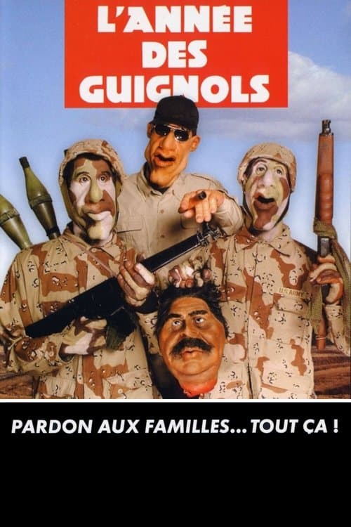 L'Année des Guignols - Pardon aux familles... Tout ça ! (2003) poster