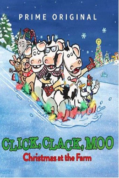 Click, Clack, Moo: Christmas at the Farm (2017) poster