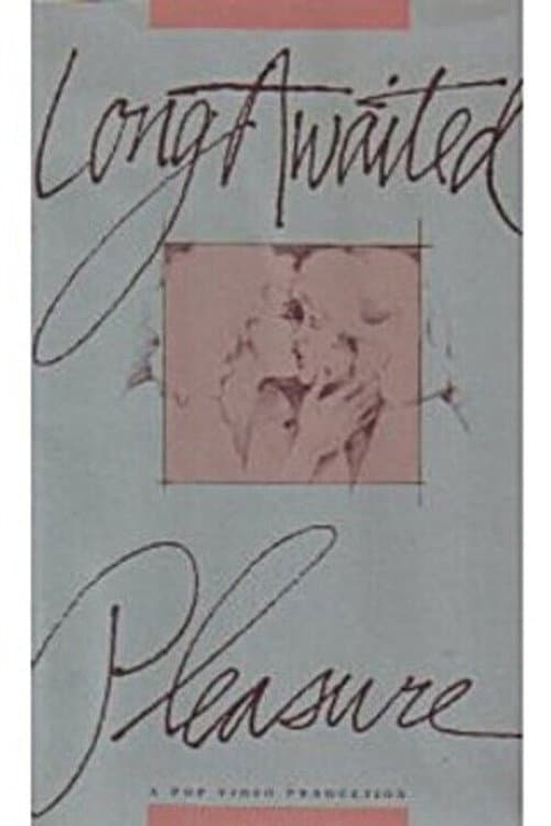 Long Awaited Pleasure (1989) poster