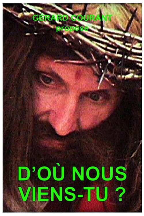 D'où nous viens-tu ? (2013) poster