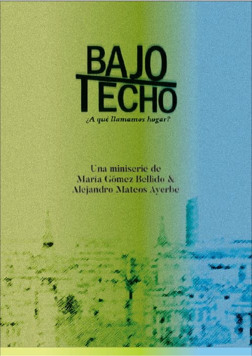 Bajotecho (2025) poster
