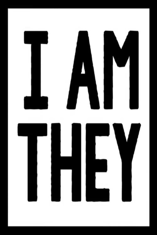 I Am They (2017) poster