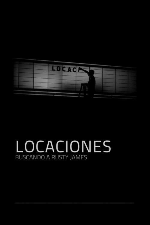 Locaciones: buscando a Rusty James (2013) poster
