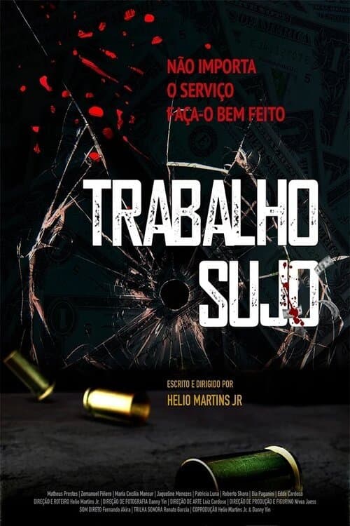 Trabalho Sujo (2018) poster