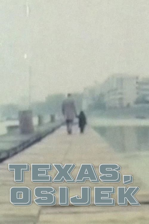 Texas, Osijek (1987) poster