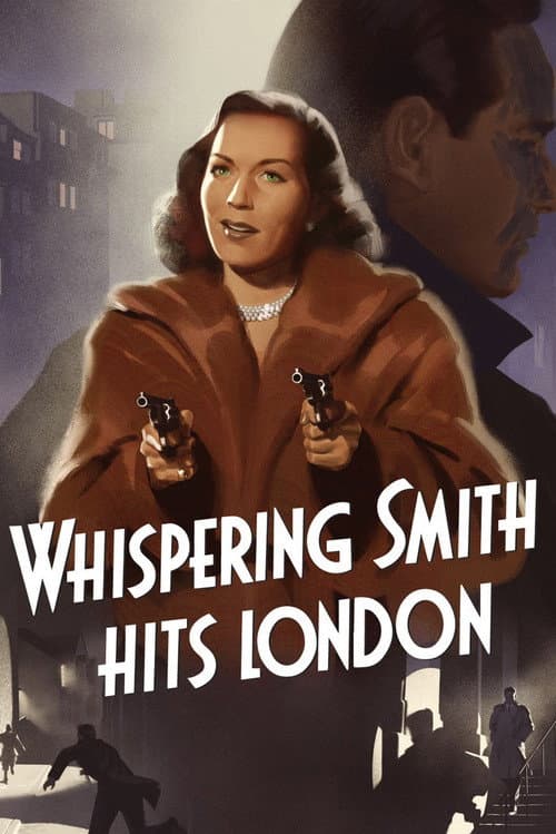 Whispering Smith Hits London (1952) poster