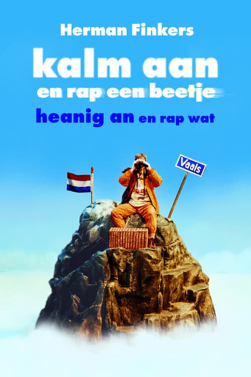 Herman Finkers: Kalm aan en rap een beetje! (1998) poster