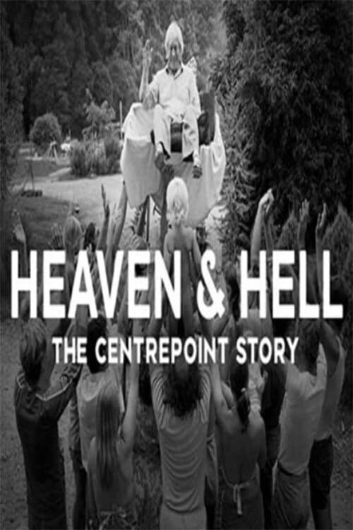 Heaven and Hell: The Centrepoint Story (2021) poster