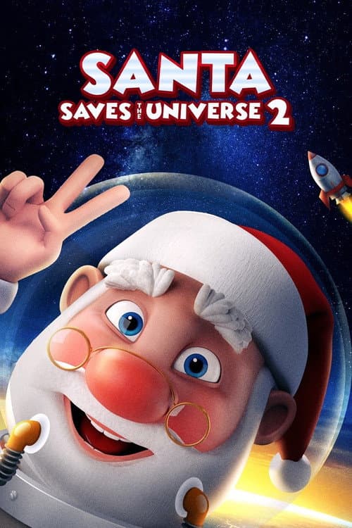 Santa Saves the Universe 2 (2021) poster