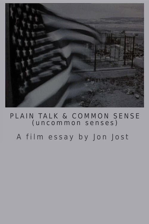 Plain Talk and Common Sense (uncommon senses) (1987) poster