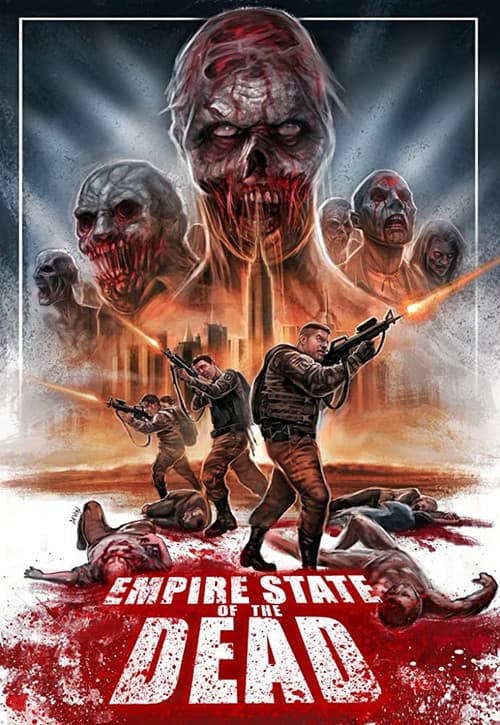 Empire State Of The Dead (2016) poster