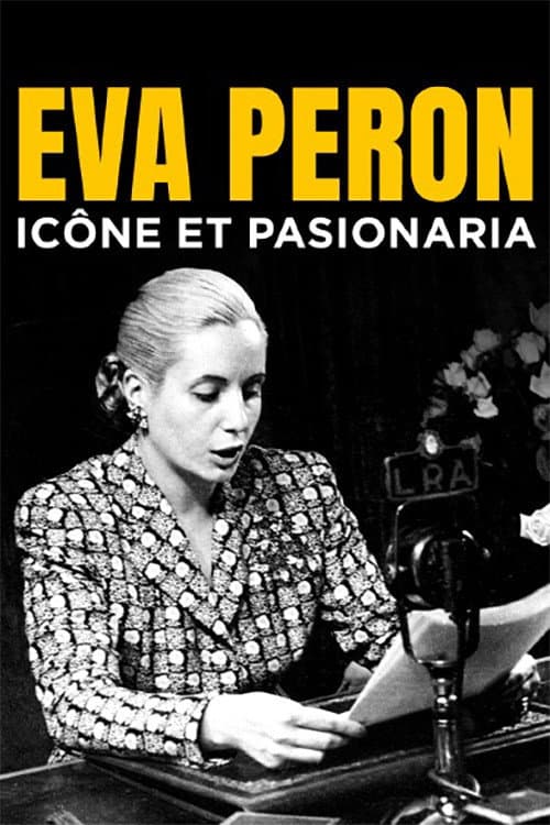 Eva Perón, icône et pasionaria (2022) poster