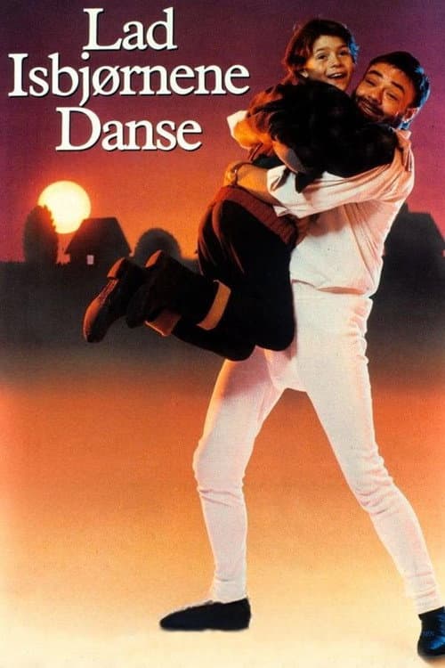 Lad isbjørnene danse (1990) poster
