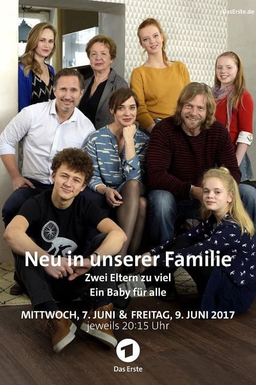 Neu in unserer Familie – Zwei Eltern zu viel (2016) poster