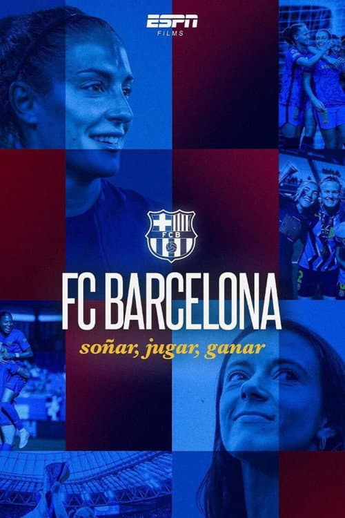 FC Barcelona: Soñar, Jugar, Ganar (2026) poster