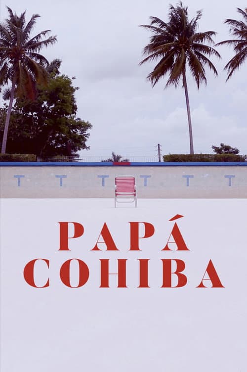 Papá Cohiba (2019) poster