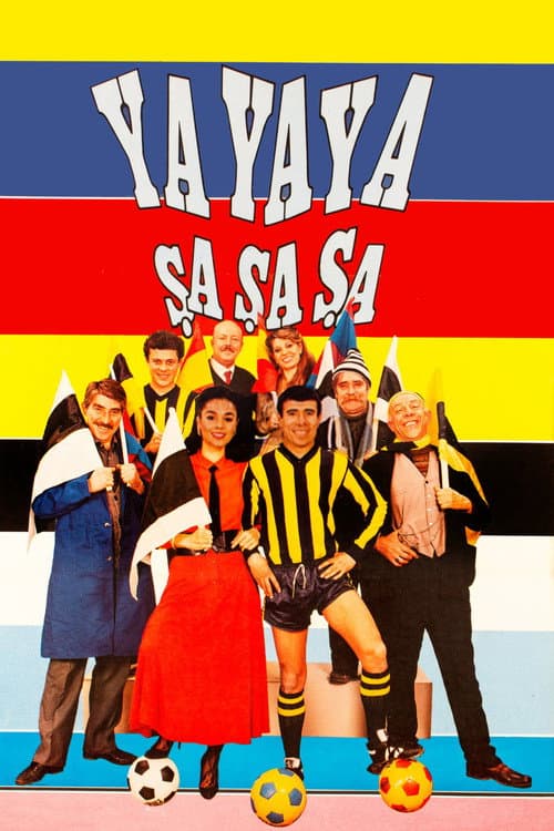Ya Ya Ya Şa Şa Şa (1985) poster