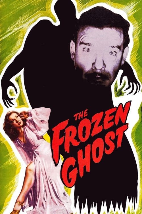 The Frozen Ghost (1945) poster