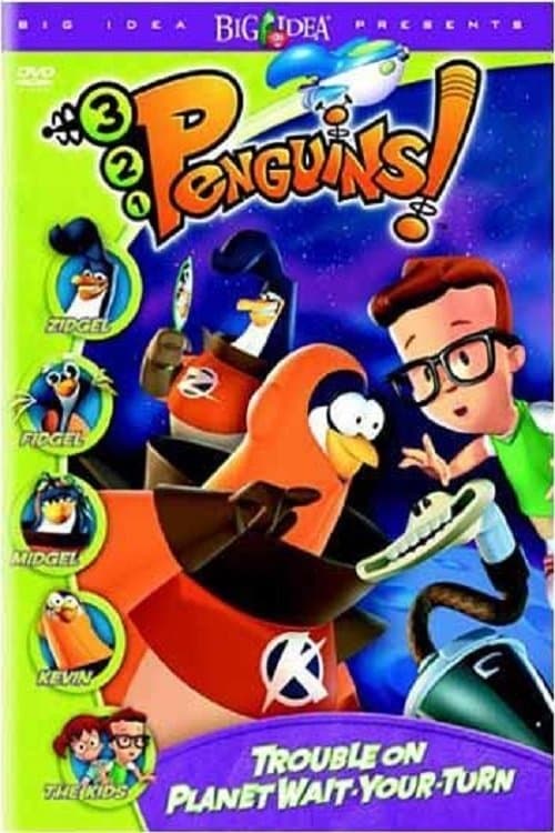 3-2-1 Penguins! Trouble on Planet Wait-Your-Turn (2000) poster