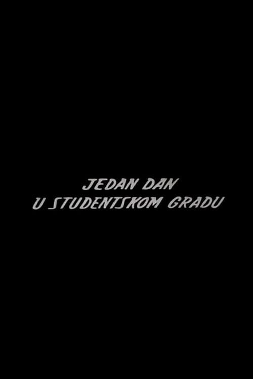 Jedan dan u studentskom gradu (1966) poster