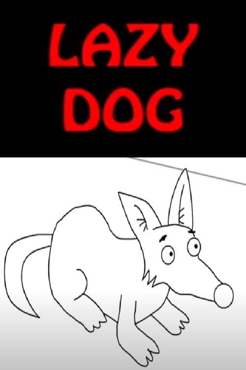 Lazy Dog (2012) poster