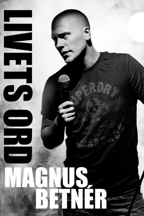 Magnus Betnér - Livets ord (2011) poster