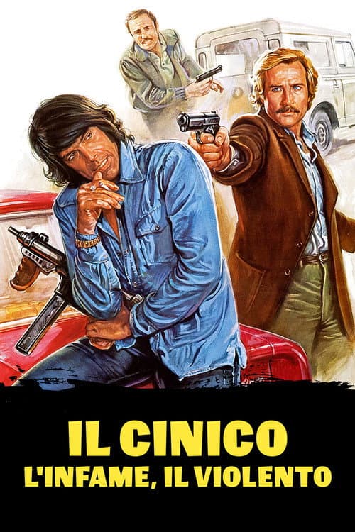 Il cinico, l'infame, il violento (1977) poster