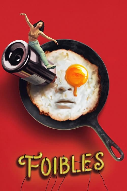 Foibles (2025) poster